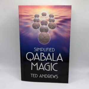 "Simplified Qabala Magic" by Ted Andrews