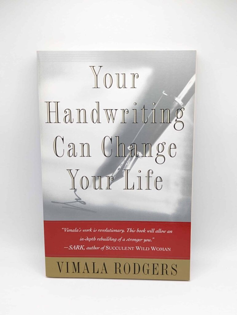 "Your Handwriting Can Change Your Life" by Vimala Rodgers - Soul Centered